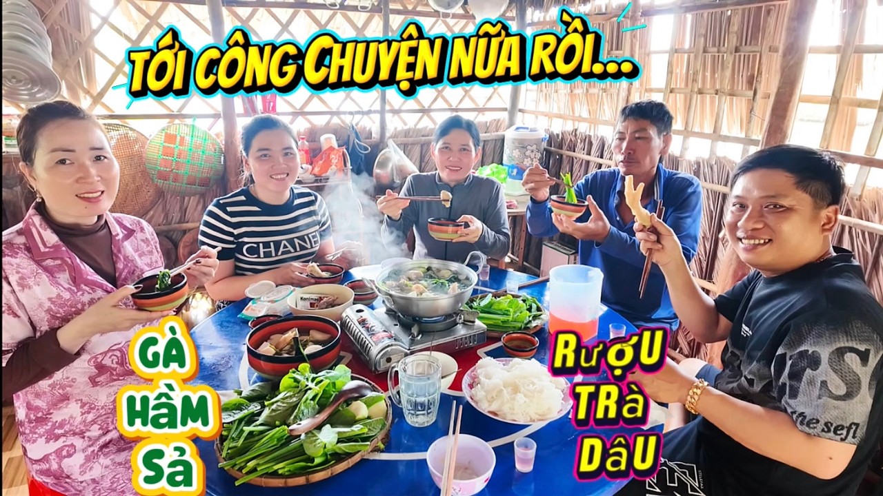Mời Cha Mẹ Vợ Và Anh Chị 2 Lên Chơi _Làm Gà Trống Siêu To Hầm Sả Để Nhậu Lai Rai…