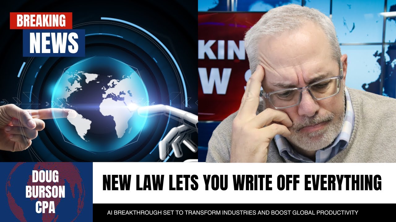 The 2025 Law Lets You Write Off EVERYTHING