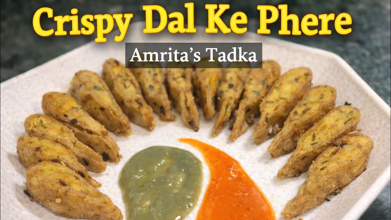 Crispy Dal Ke Phere Recipe | Instant Dal Snack | Easy Homemade Dal Ke Phere