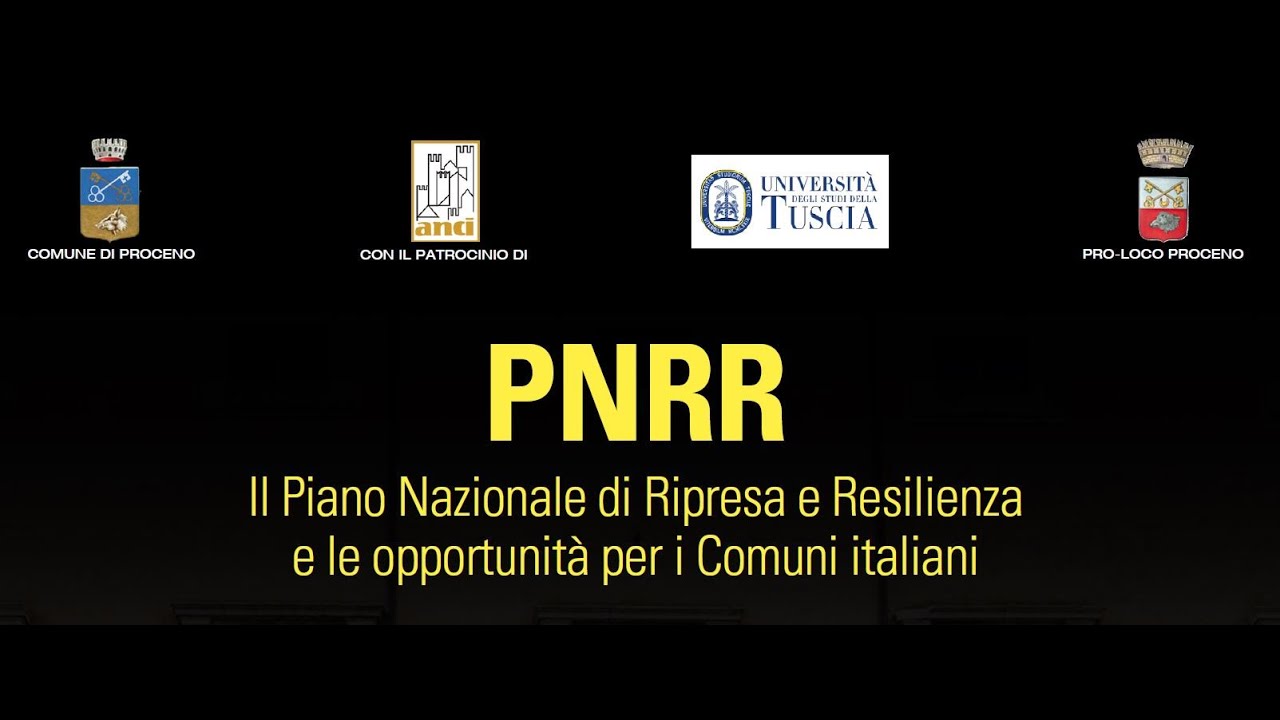 Il #PNRR e le opportunità per i Comuni (seminario) - Proceno (VT)
