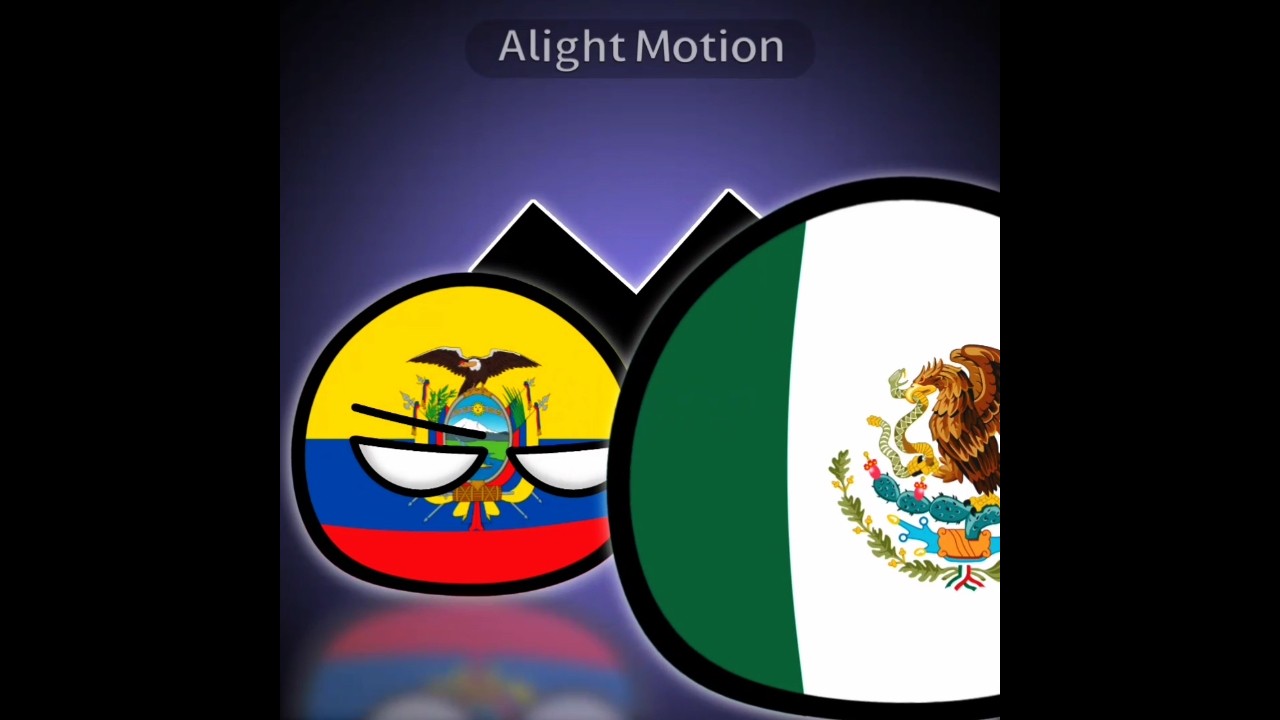 M&eacute;xico🇲🇽 vs Ecuador🇪🇨 ib: @Geo-Archive #countryballs #geopolitics #geography #edit