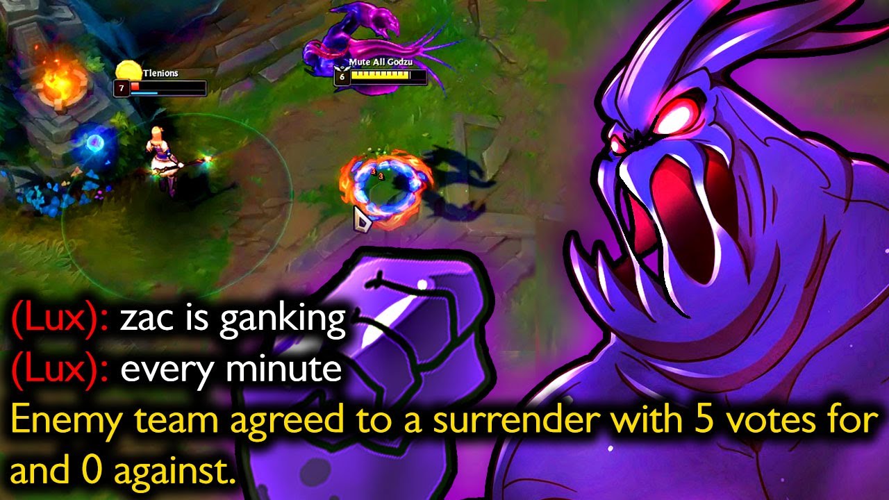 ZAC GANKS EVERY MINUTE (3/5 ENEMIES AFK)