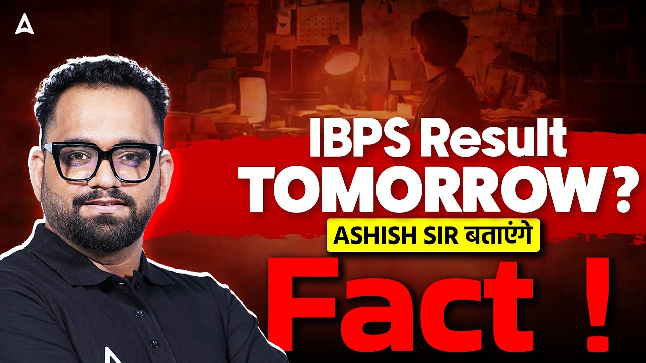 IBPS Clerk & PO Result Date? 😱 IBPS PO & Clerk Result 2025 | Ashish Sir Reveals the Fact!