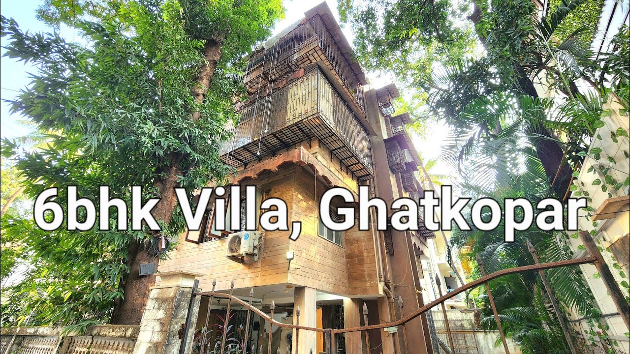9 Crore, 6bhk Villa, Chittaranjan Colony, Rajawadi, Ghatkopar East