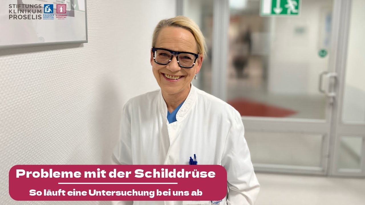 Probleme mit der Schilddrüse | Ablauf einer Untersuchung, OP, Nachsorge
