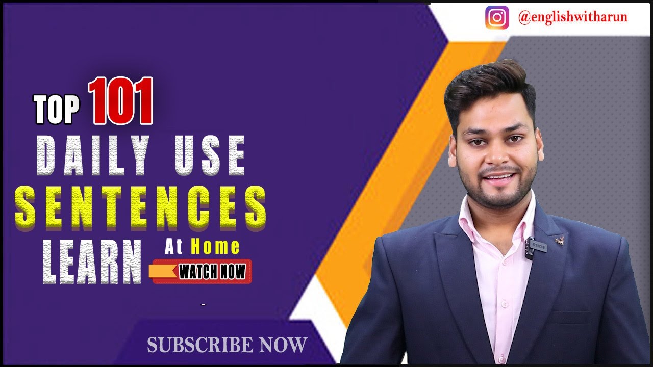 TOP 101 DAILY USE SENTENCES || BY@englishwitharun