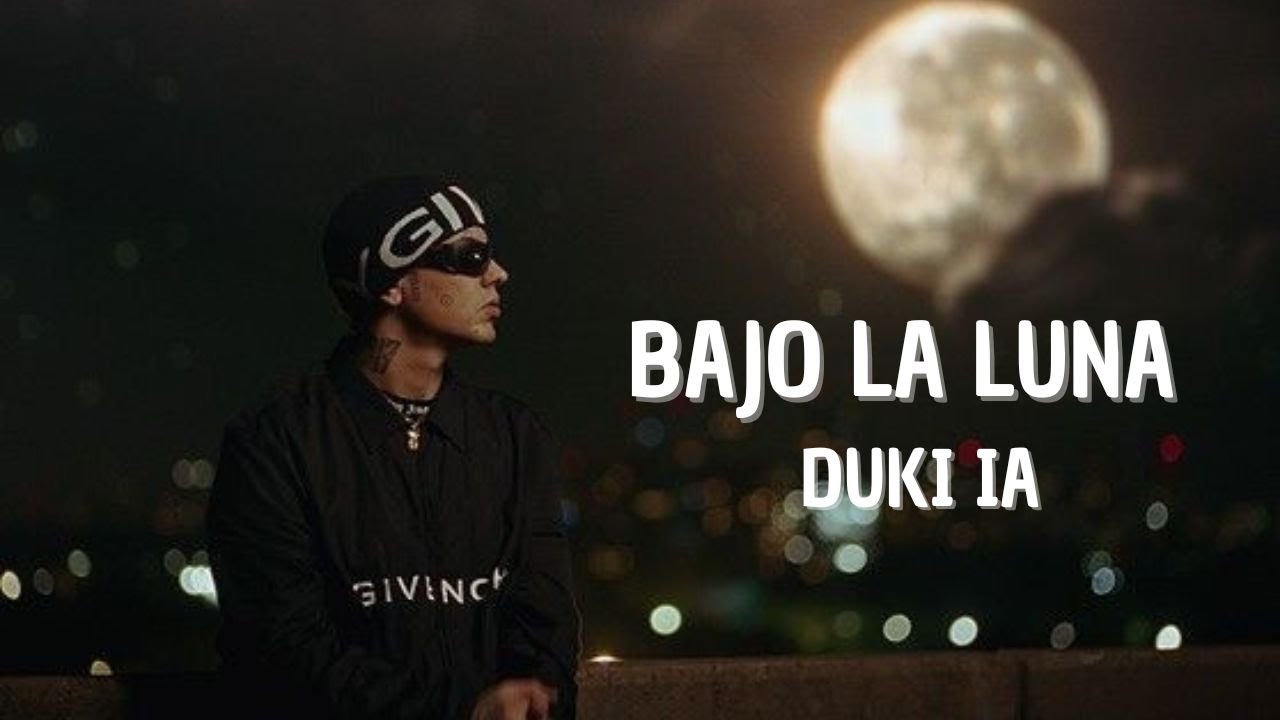 DUKI (IA), JAMZ LOPZ, JERAD SÁNCHEZ - BAJO LA LUNA ; Prod. by @jelrmusic5814