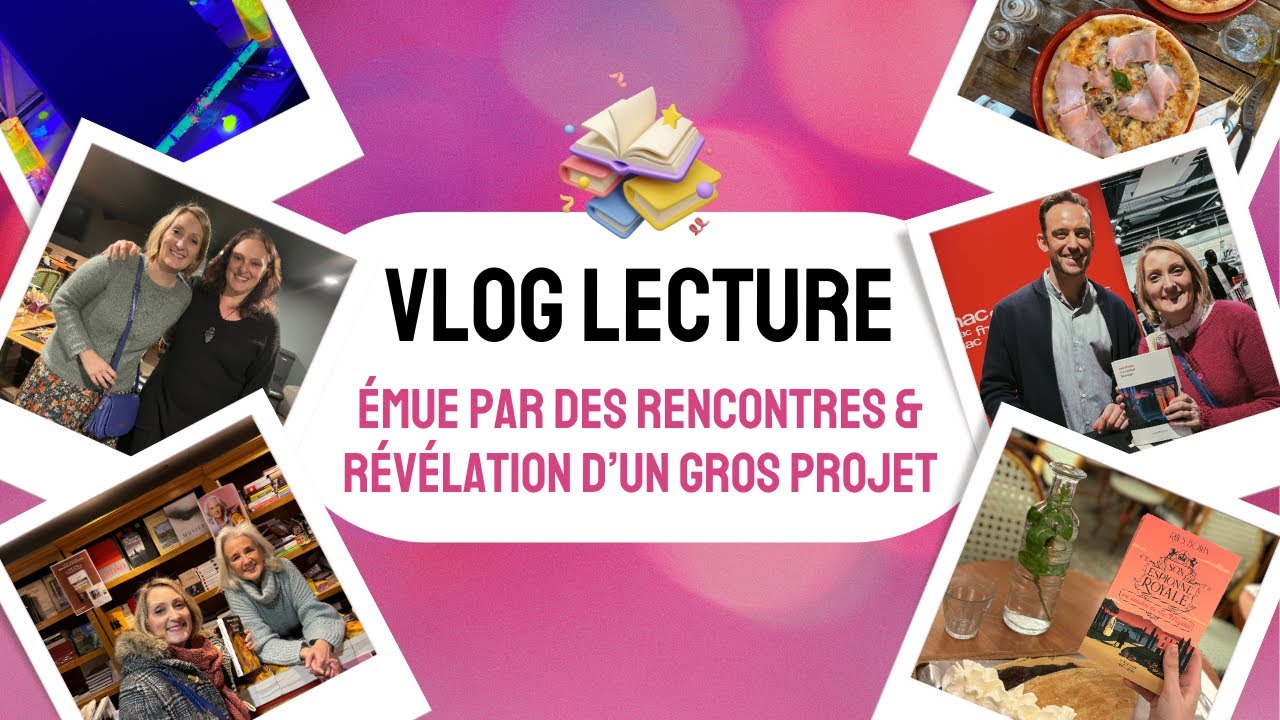 ✨📚PASSONS QUELQUES JOURS ENSEMBLE - Vlog Lecture # 91
