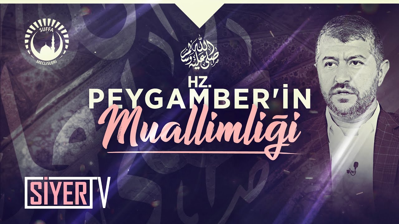 Hz. Peygamber'in (sas) Muallimliği | Muhammed Emin Yıldırım