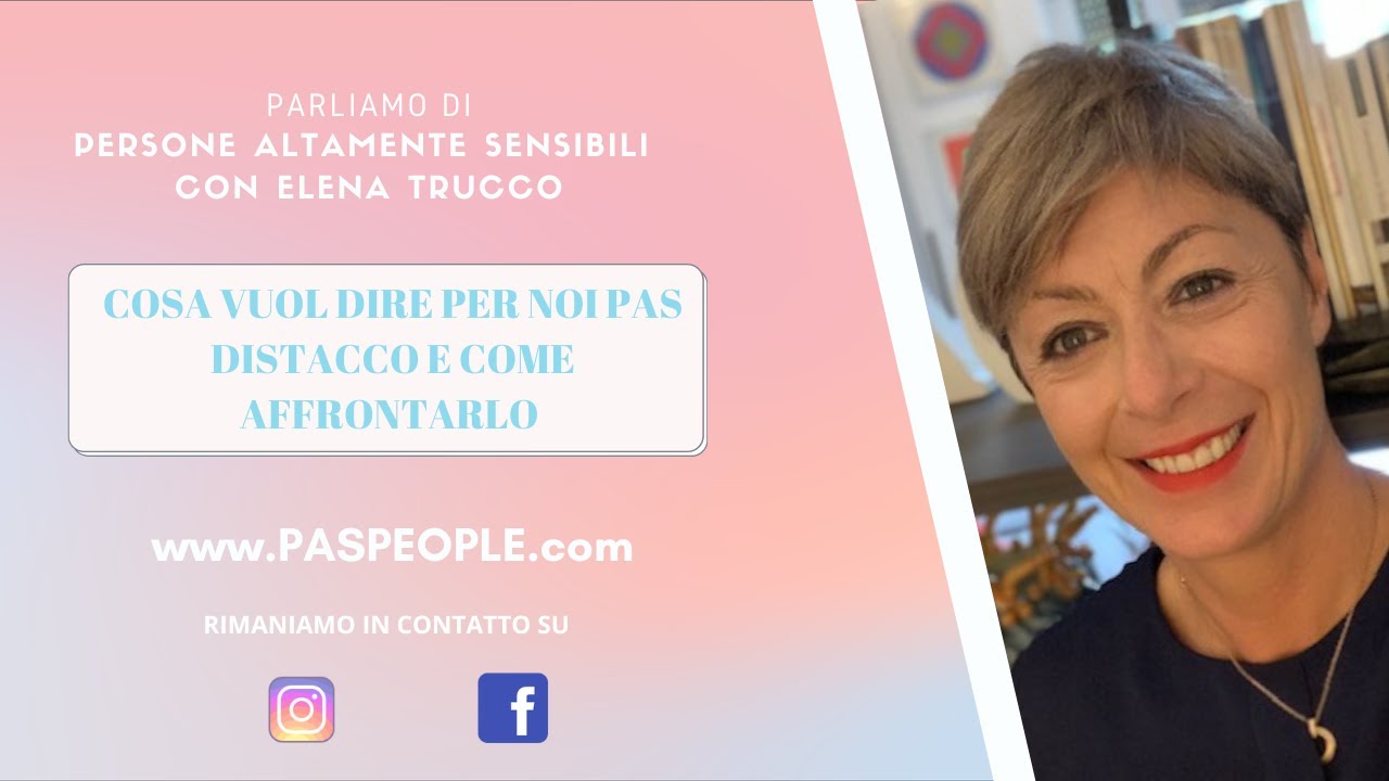 Cosa vuol dire per noi Pas distacco e come gestirlo?