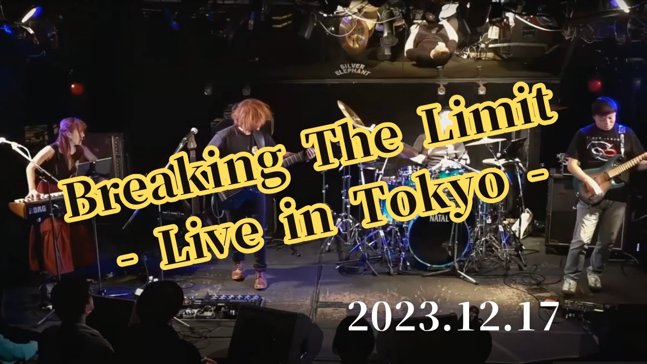 Breaking The Limit - Live in Tokyo 2023.12.17
