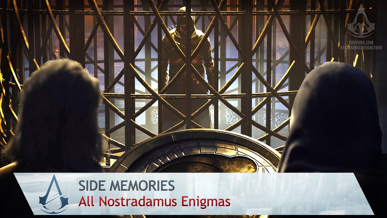 Assassin's Creed: Unity - Side Memories - All Nostradamus Enigmas