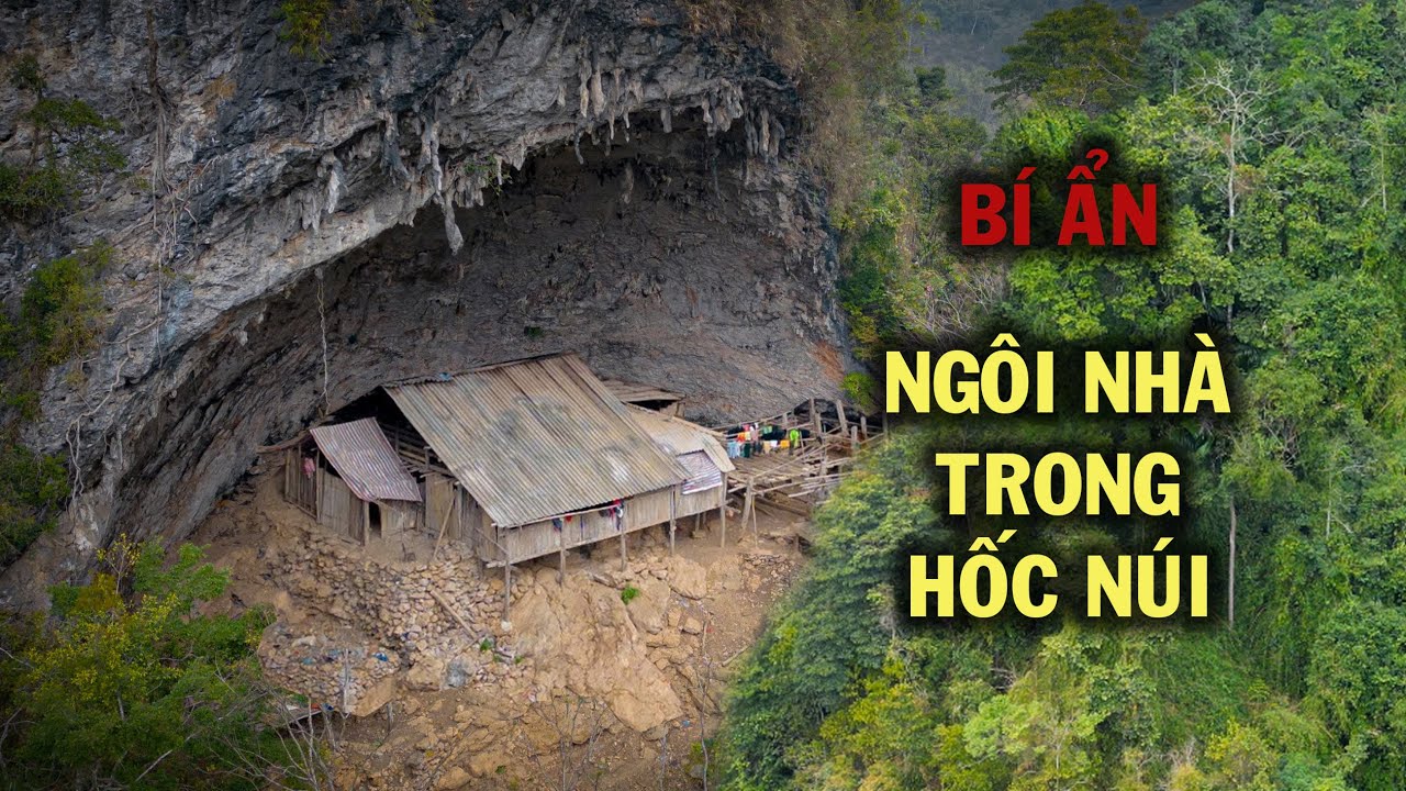 Bí ẩn ngôi nhà trong hốc núi độc nhất vô nhị tại Việt Nam