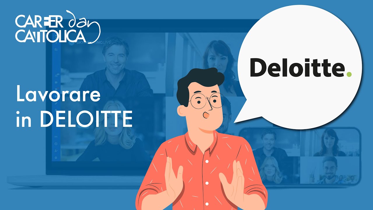 Lavorare in Deloitte