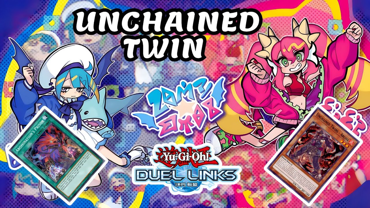 UNCHAINED TWIN DECK DUEL LINKS RANKED DUEL & DECKLIST [YU-GI-OH! DUEL LINKS]