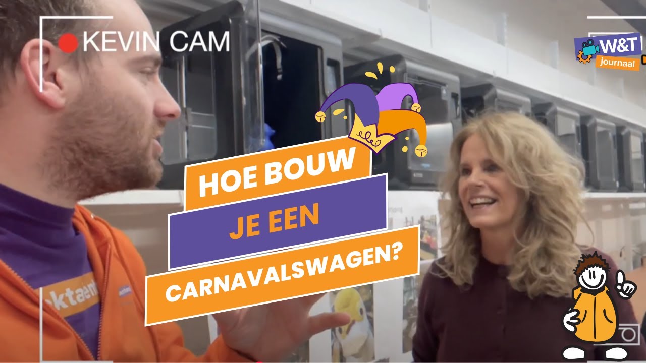 HOE BOUW JE EEN CARNAVALSWAGEN? (aflevering 9) W&T JOURNAAL