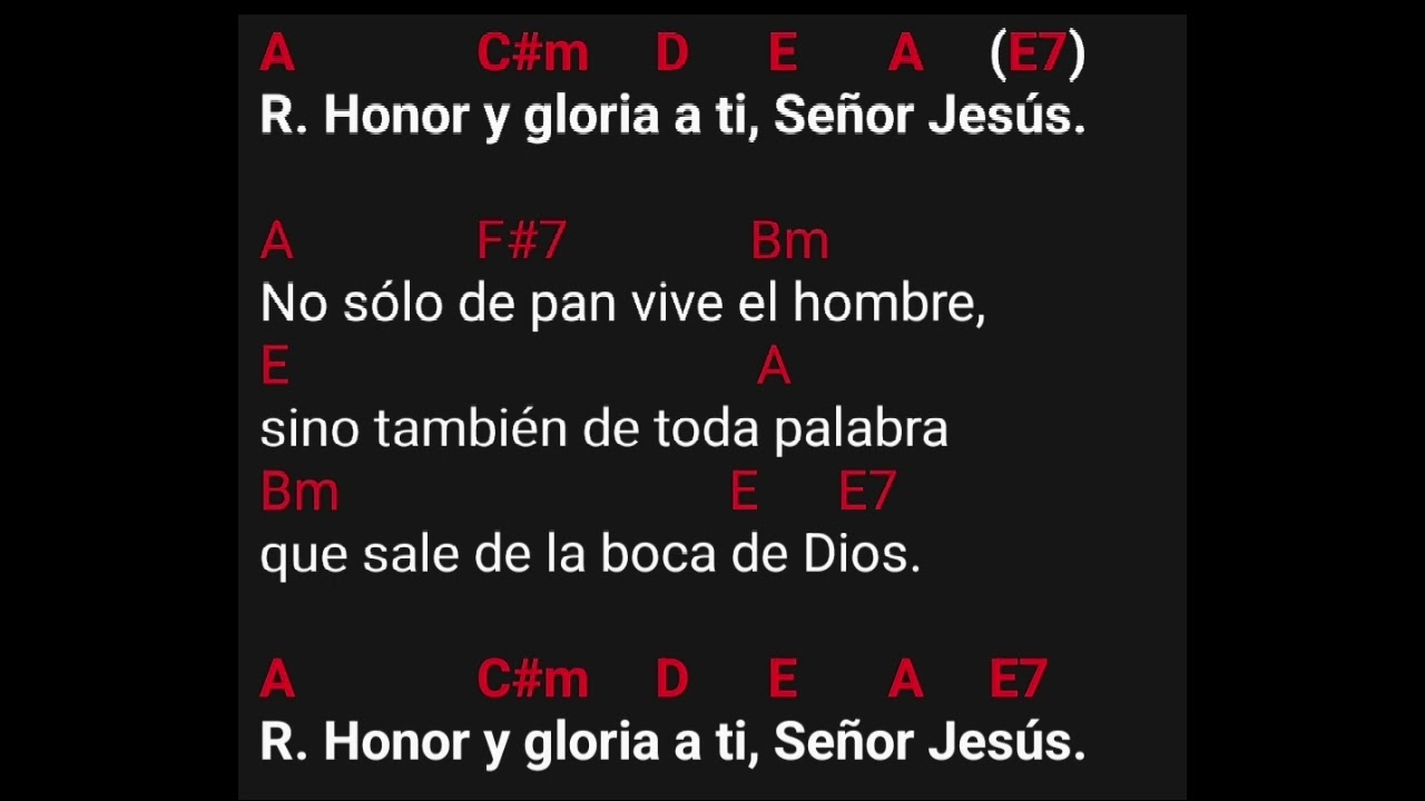 Honor y Gloria  (primer domingo de cuaresma)