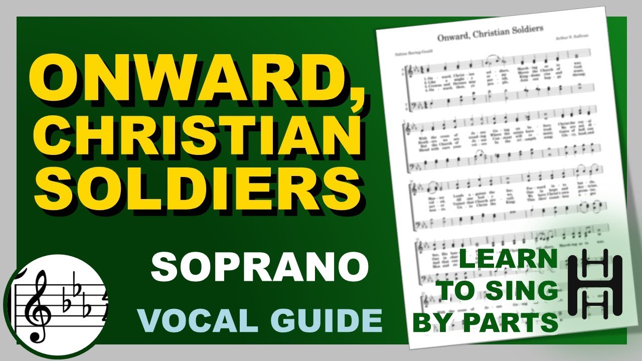 ONWARD, CHRISTIAN SOLDIERS Vocal Soprano Eb Major