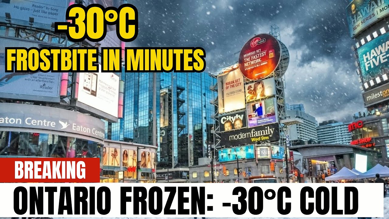 BREAKING: Toronto -30&deg;C EXTREME COLD ALERT | Deadly Arctic Blast SHOCKS Ontario