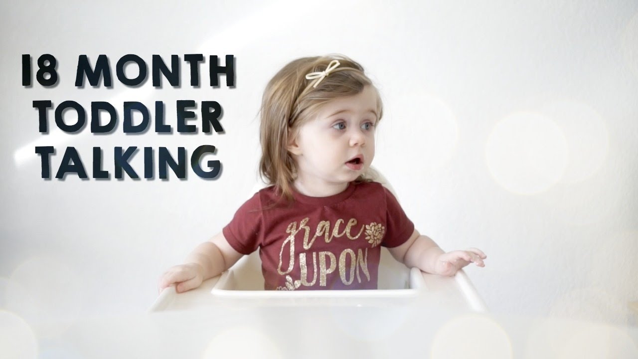 18 Month Old Talking