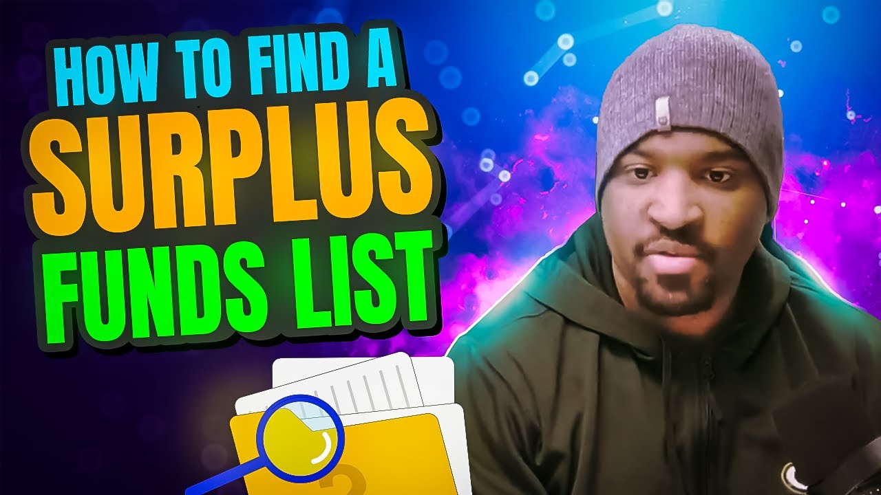 Unlocking Wealth: How to Find a Surplus Funds List || Surplus Systems