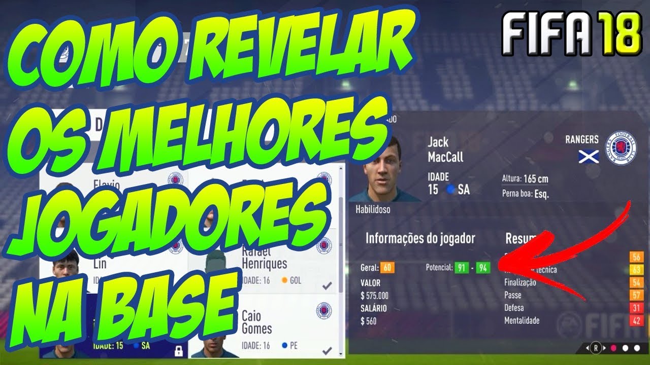 Fifa 18 Como Revelar Os Melhores Jogadores Na Base [Tutorial]