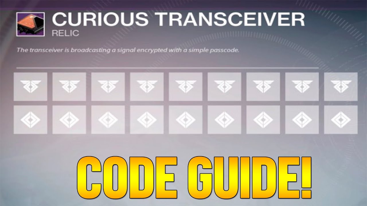 Destiny Curious Transceiver Code Tutorial Guide! FULL ALL CODES 1 2 3 4 How To