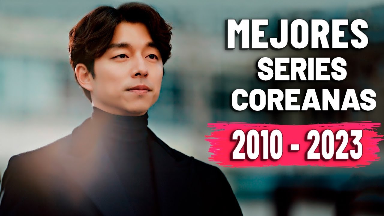 LAS MEJORES SERIES COREANAS X AÑO [2010 - 2023] 💥