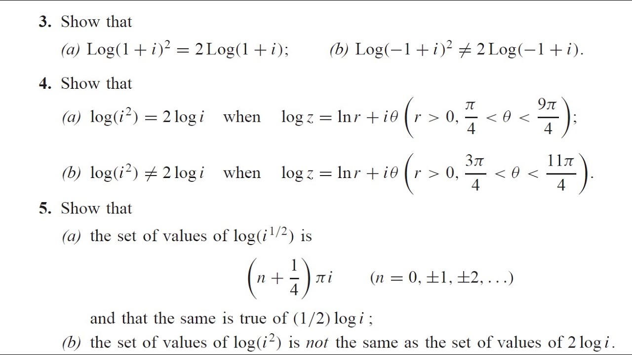 Complex Variables and Applications (8E) - Brown/Churchill. Ex 31.3, 4, 5: Branches of Logarithms