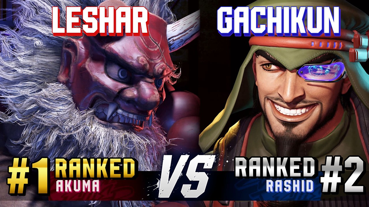 SF6 ▰ LESHAR (#1 Ranked Akuma) vs GACHIKUN (#2 Ranked Rashid) ▰ High Level Gameplay