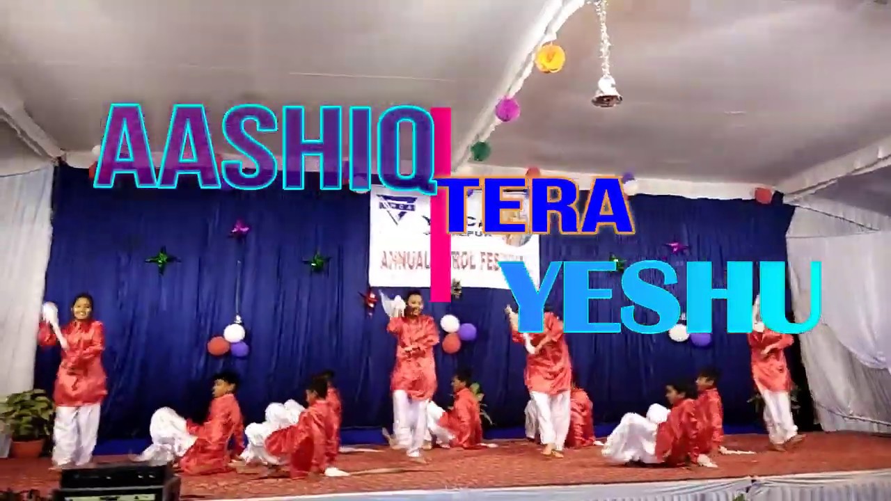 JESUS HINDI SONG!!AASHIQ TERA!!dance!!(mp jabalpur)