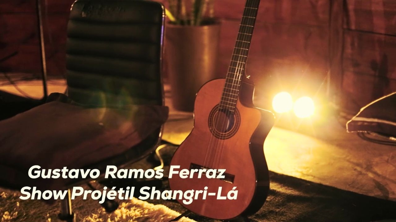 Gustavo Ramos Ferraz | Projétil Shangri-Lá: Uma Jornada da Ilusão ao Amor (Show Completo em TRIO)