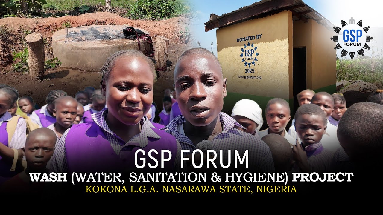 GSP FORUM | WASH & Community Toilet Project – Kokona L.G.A., Nasarawa State.