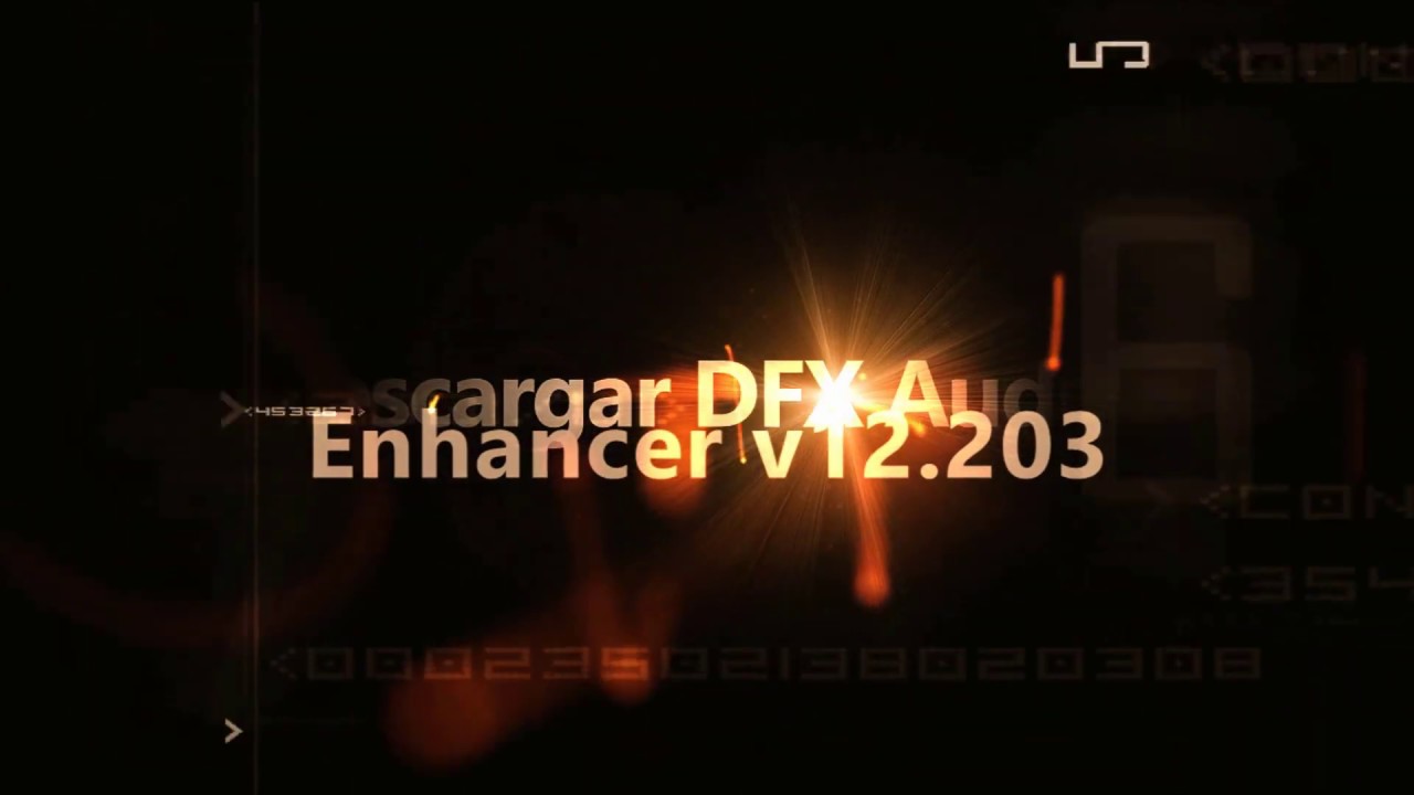 Descargar, instalar y activar DFX Audio Enhancer v12.203 Full 2019