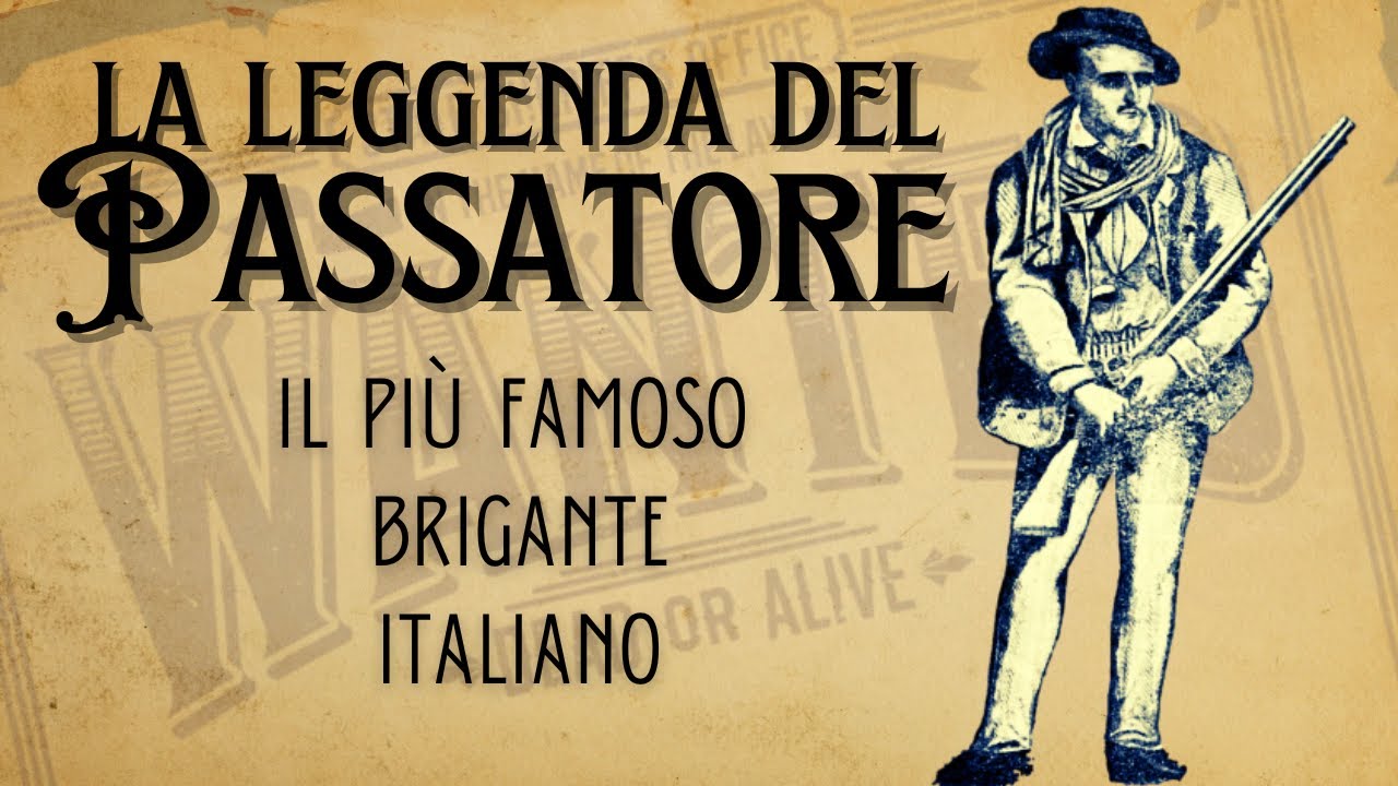 La leggenda del Passatore - Il più famoso brigante italiano