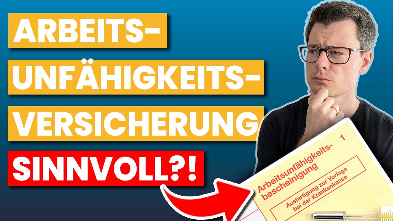 Arbeitsunfähigkeitsversicherung (AU-Klausel) sinnvoll oder nicht?