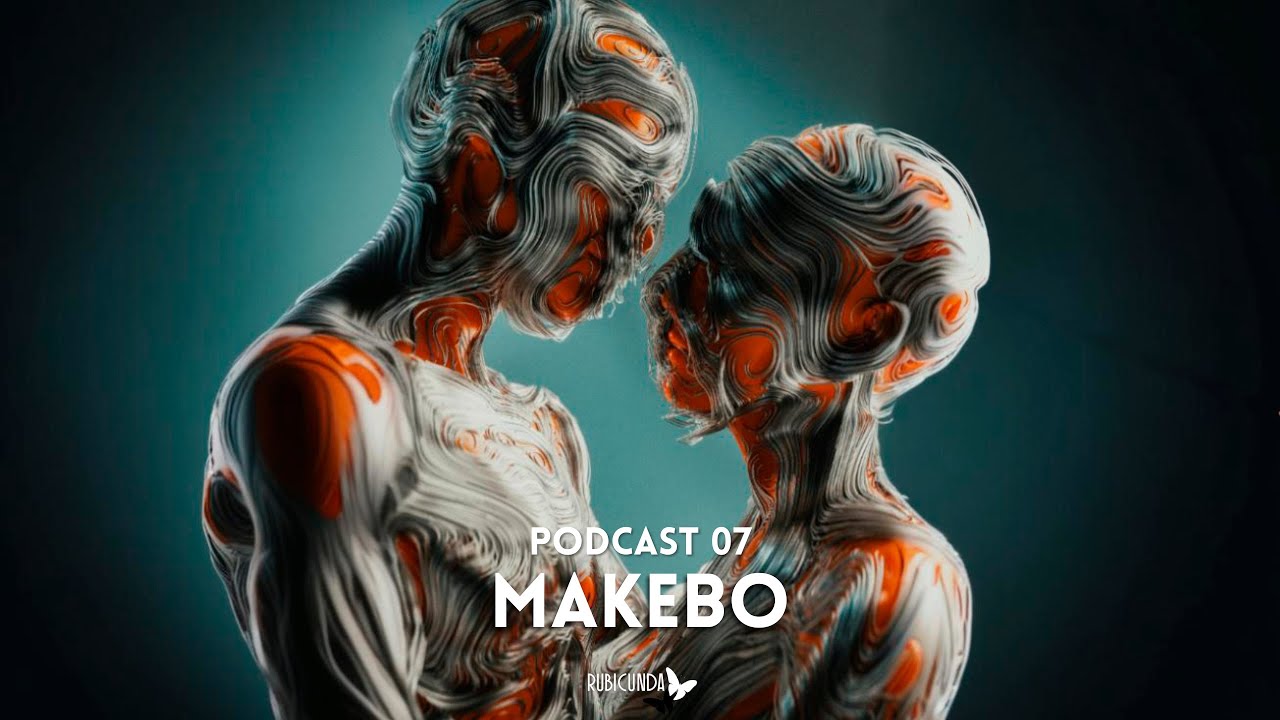 Makebo - Rubicunda Podcast 07