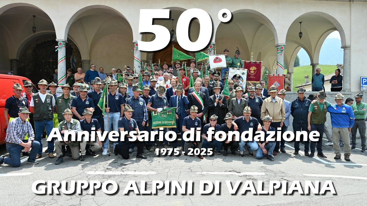 50° Anniversario di fondazione Gruppo Alpini di Valpiana