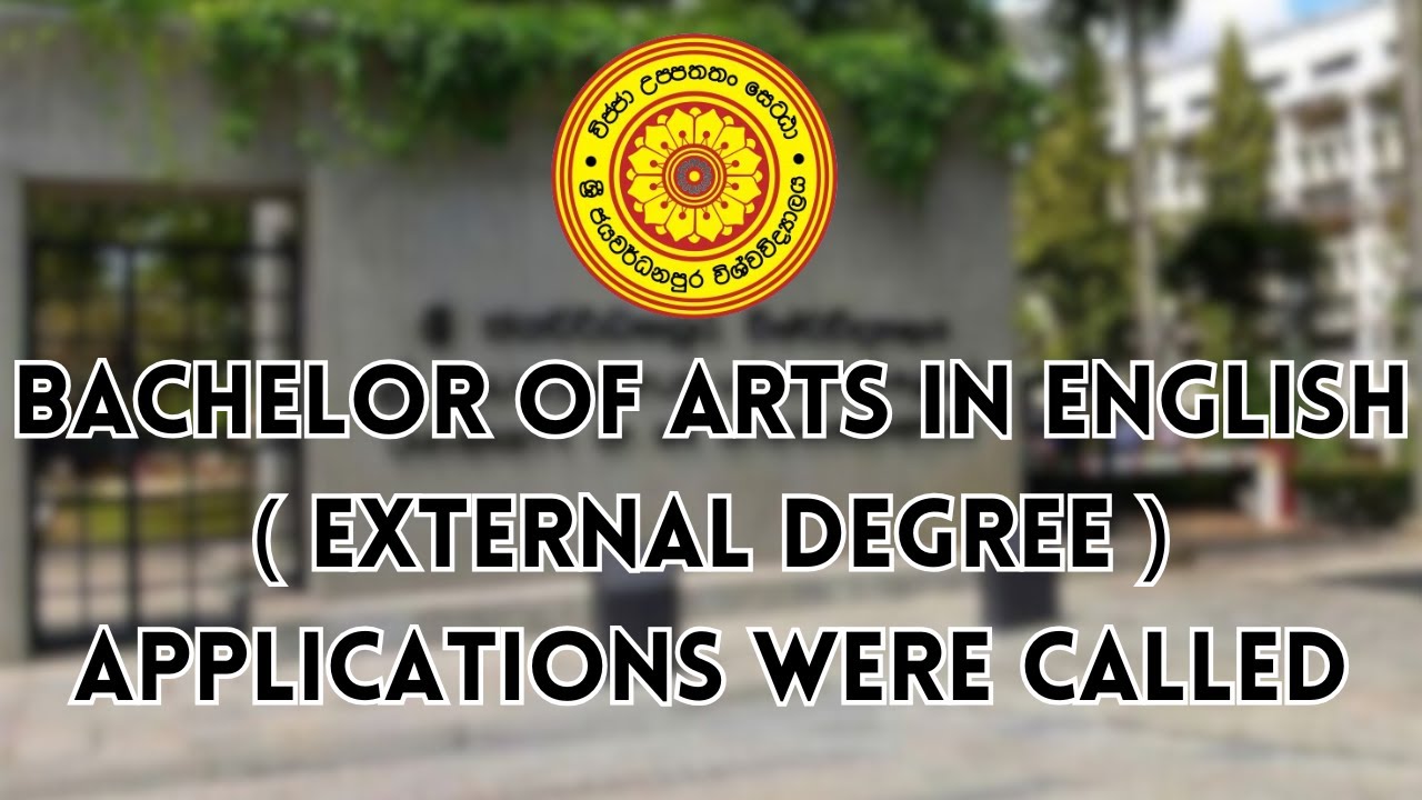 BA in English-University of Sri Jayewardenepura (External Degree) Applications Were Called