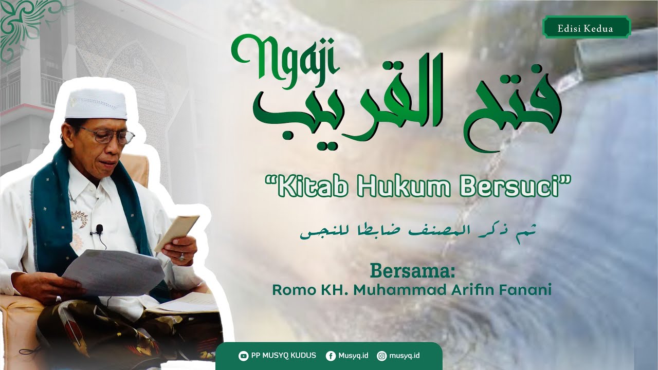 Kitab Hukum Bersuci Bag. 31 | Ngaji Fathul Qorib | Romo KH. Muhammad Arifin Fanani