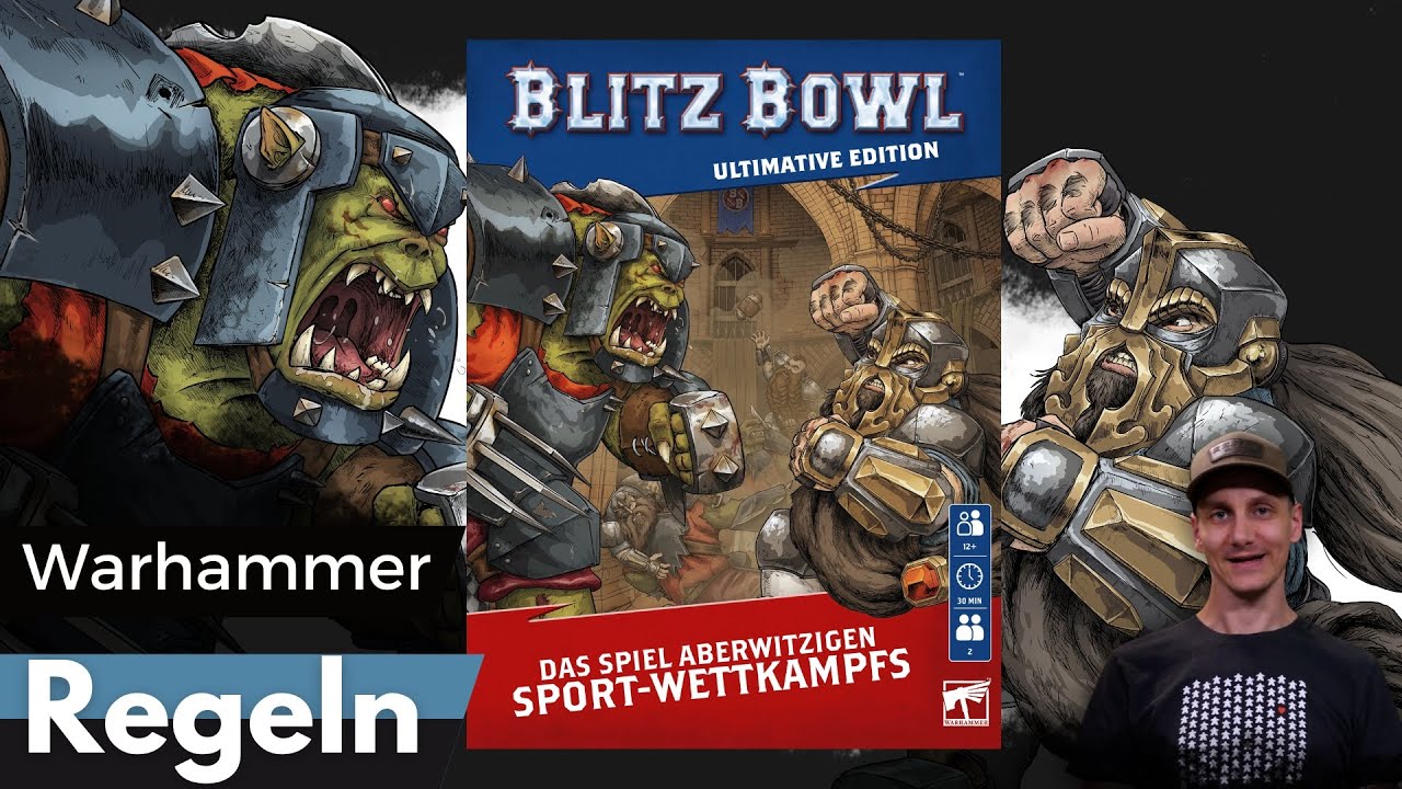 Blitz Bowl: Ultimative Edition - 2. Auflage – Warhammer – Regelerklärung mit Alex