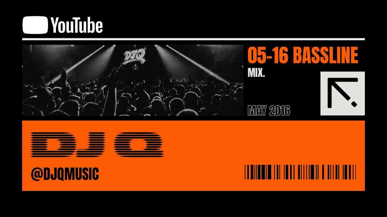 DJ Q – BASSLINE 101 (2005-2015)