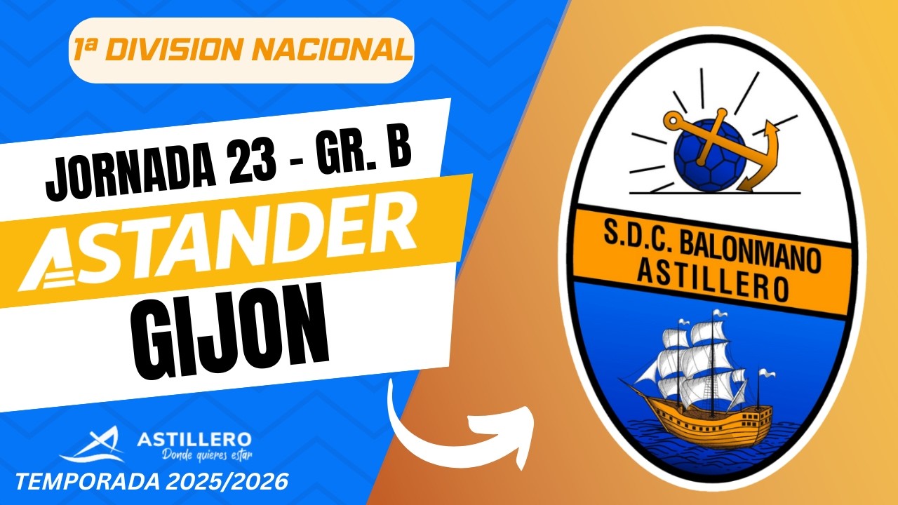 JORNADA 23 - 1ªNACIONAL GR.B - ASTANDER ASTILLERO vs ROYAL PREMIUM GIJON