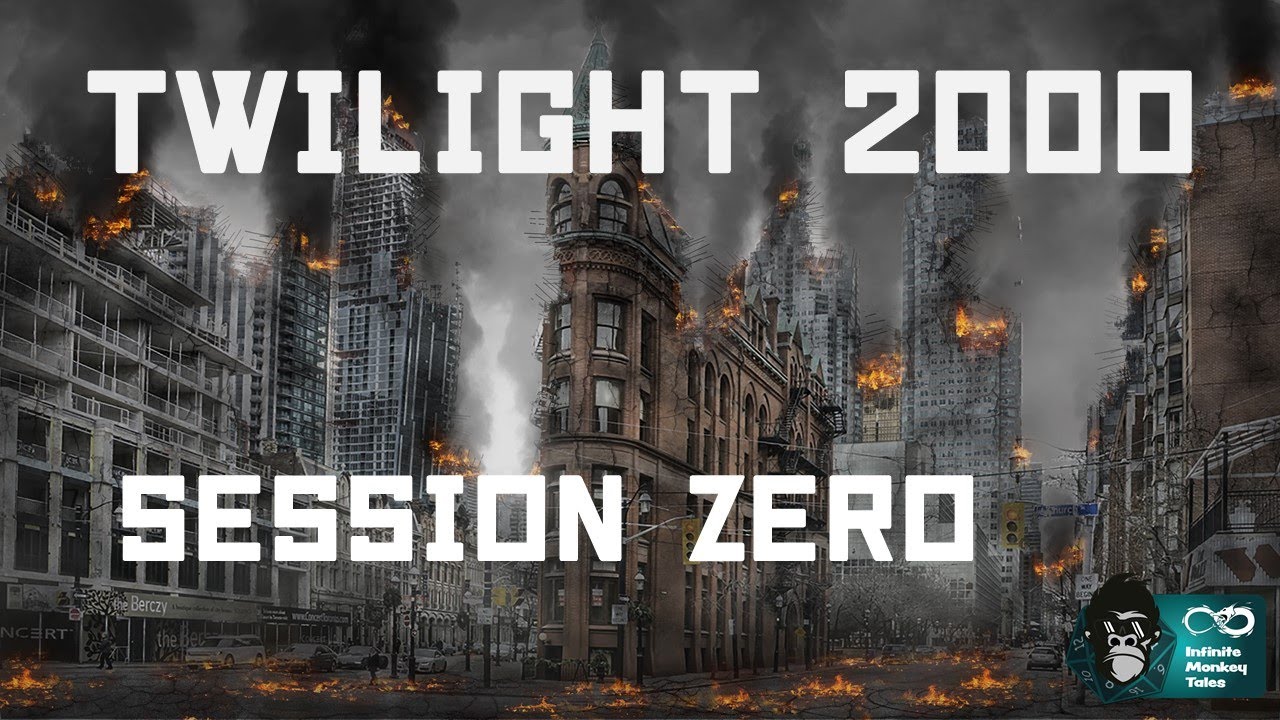 Twilight 2000 - Session 0