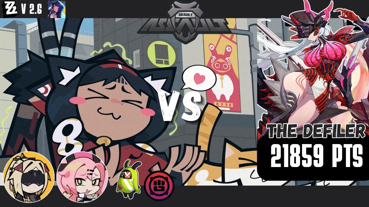 Deadly Assault V2.6 | Nekomata Vs The Defiler/La Profanadora | 20K | ZenlessZoneZero