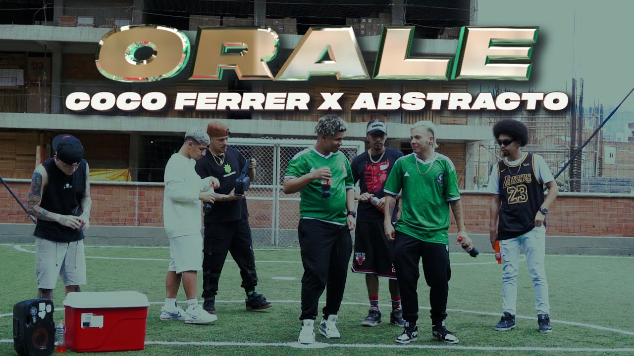 ÓRALE - Coco Ferrer X Abstracto X Mik (Video oficial)