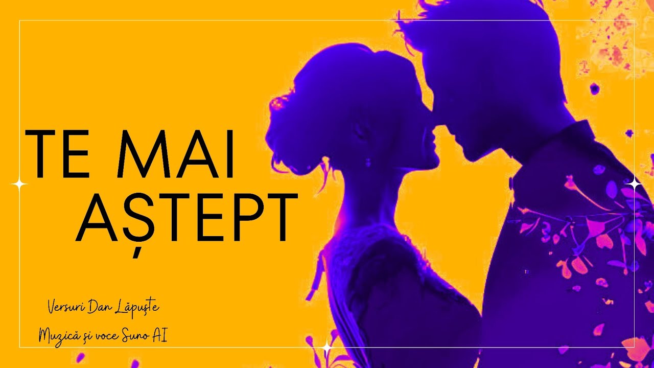 ,,Te mai aștept