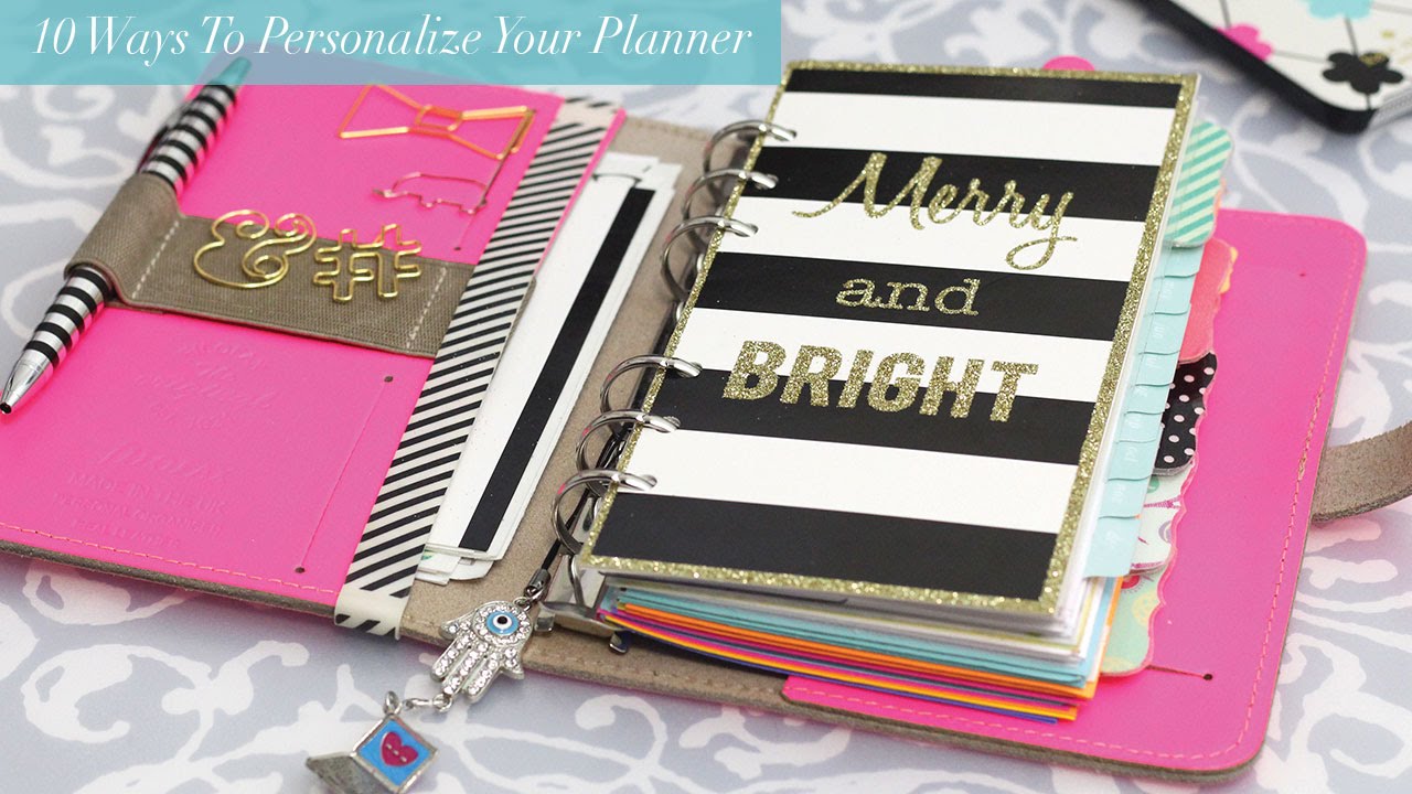 10 Ways to Personalize your Planner