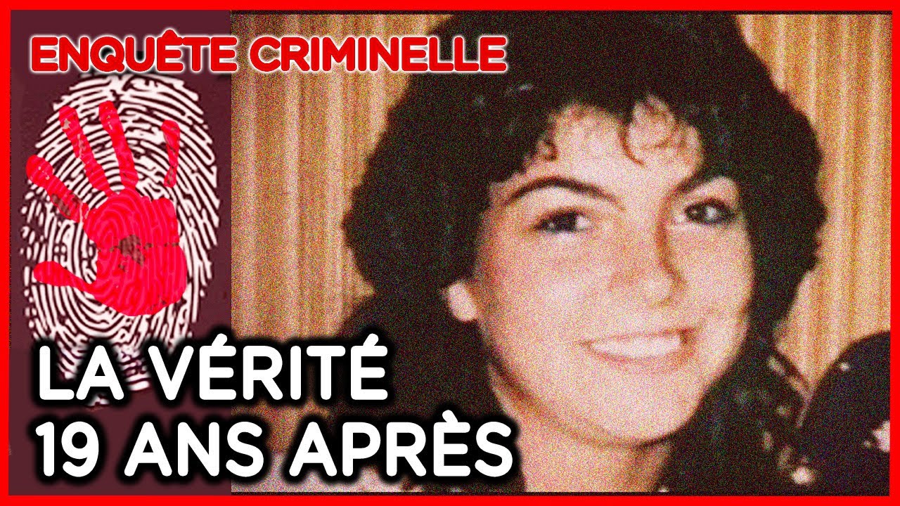 L’affaire Evelyne Boucher, la vérité 19 ans après - Enquête criminelle - Documentaire complet