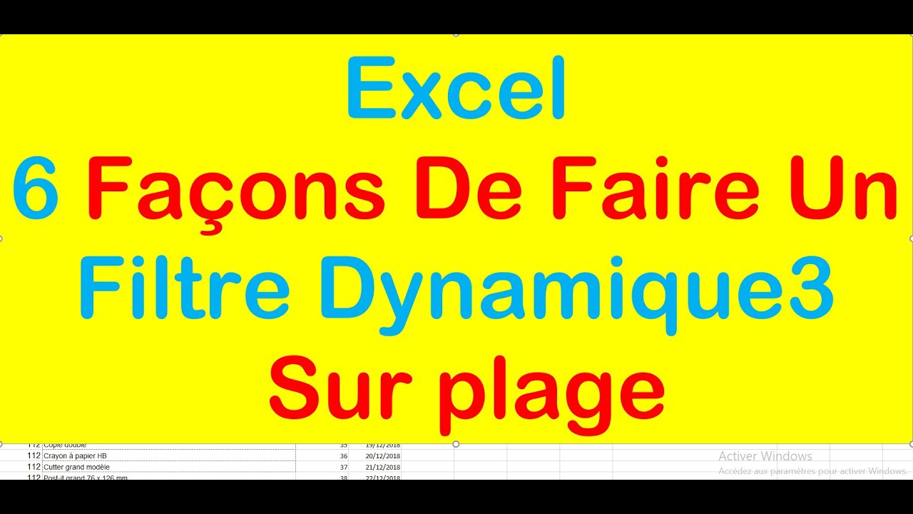 Filtre dynamique excel: 6 methodes